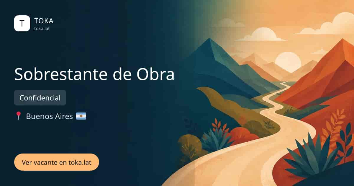 Vacante de Sobrestante de obra en Buenos Aires, Argentina — Confidencial