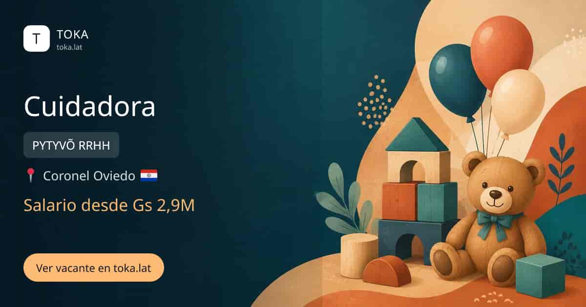Vacante de Cuidadora en Coronel Oviedo, Paraguay — PYTYVÕ RRHH, salario desde Gs 2,9M