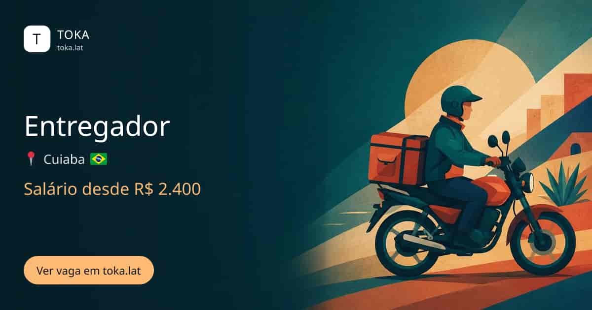 Vaga de Entregador em Cuiaba, Brasil, salário desde R$ 2.400