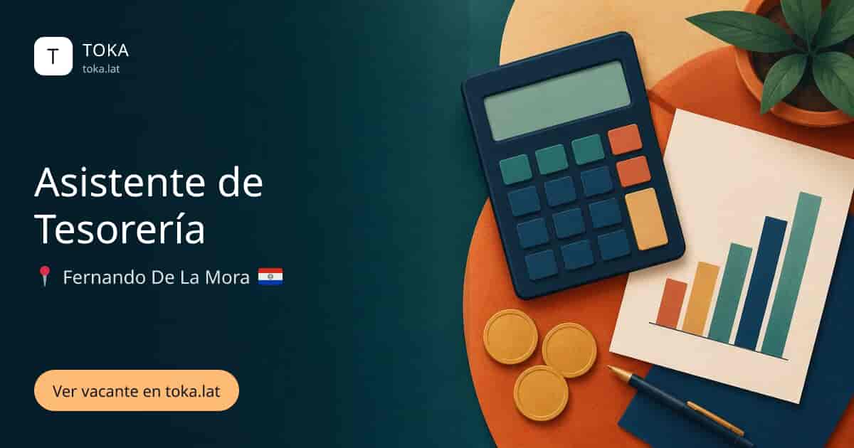 Vacante de Asistente de tesorería en Fernando de la Mora, Paraguay