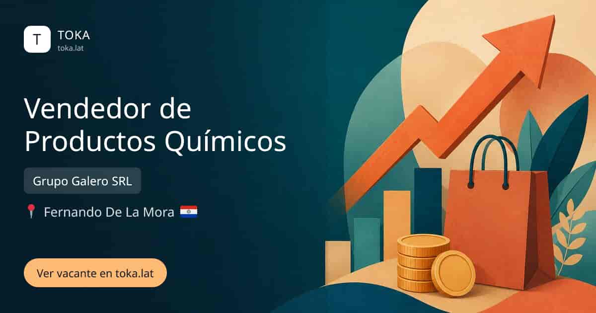Vacante de Vendedor de productos químicos en Fernando de la Mora, Paraguay — Grupo Galero SRL