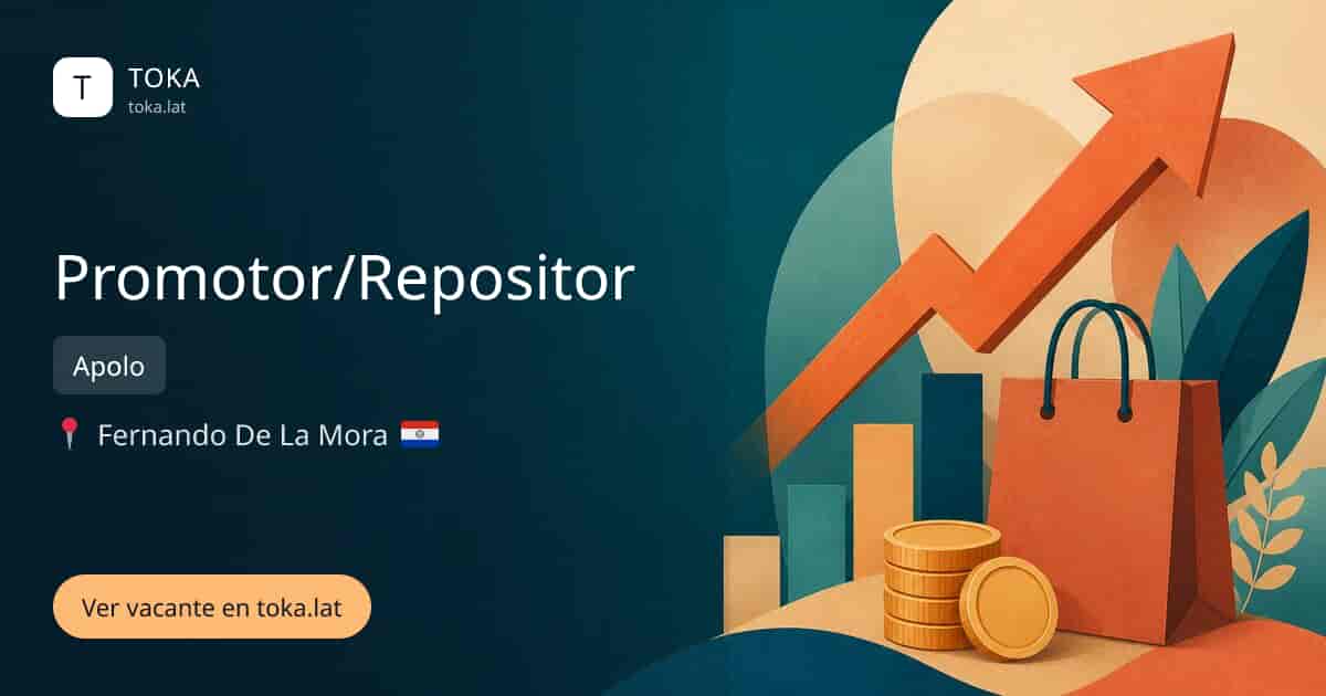 Vacante de Promotor/repositor en Fernando de la Mora, Paraguay — Apolo