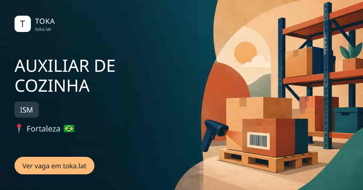 Vaga de Auxiliar de cozinha em Fortaleza, Brasil — ISM
