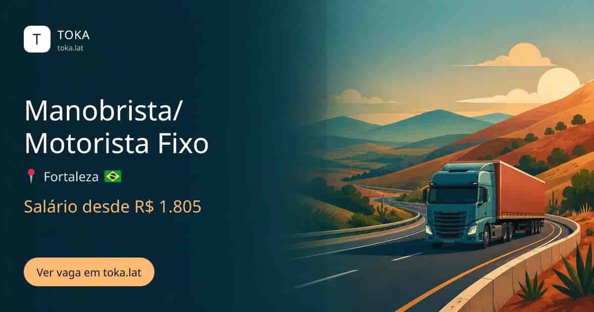 Vaga de Manobrista/motorista fixo em Fortaleza, Brasil, salário desde R$ 1.805