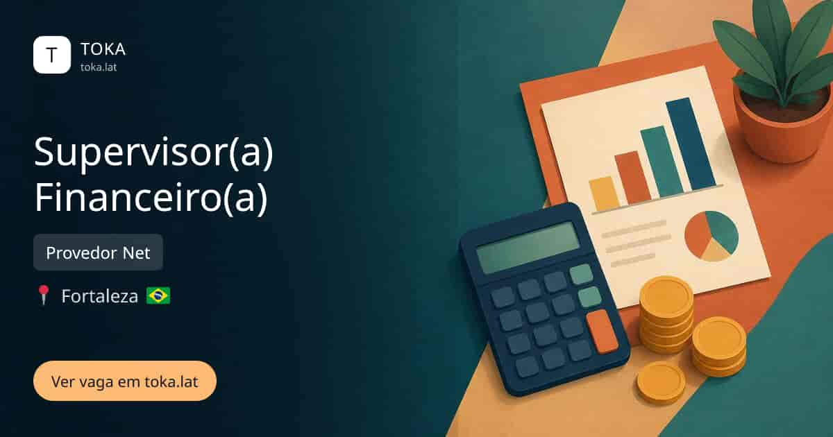 Vaga de Supervisor(a) financeiro(a) em Fortaleza, Brasil — Provedor Net