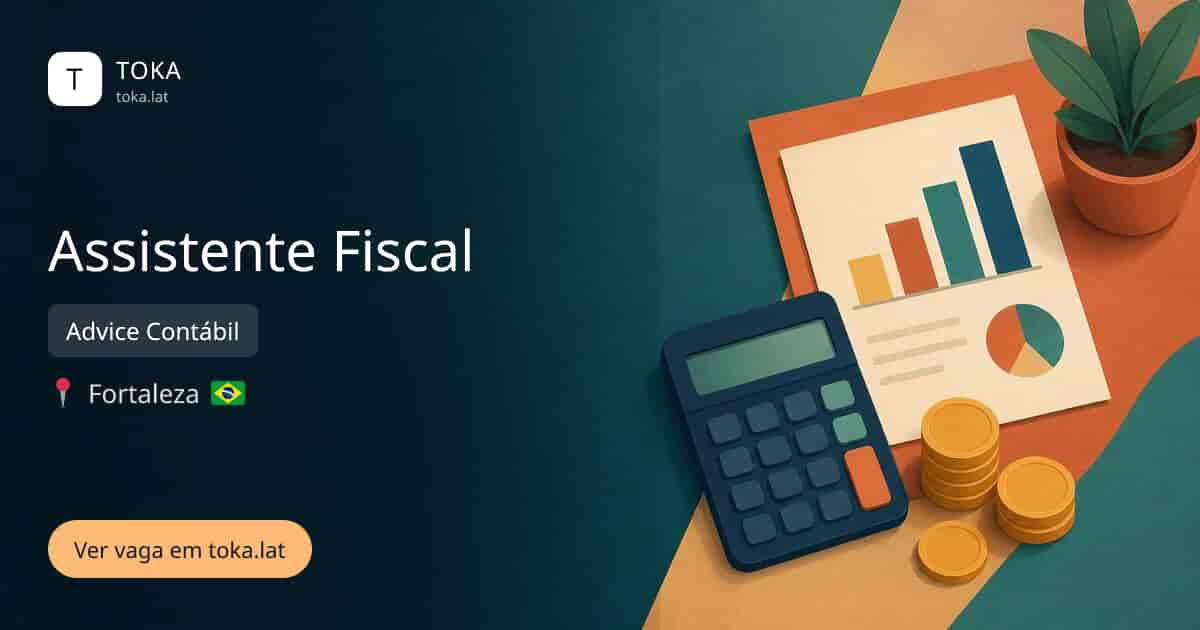 Vaga de Assistente fiscal em Fortaleza, Brasil — Advice Contábil