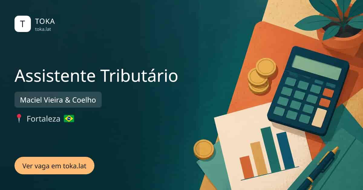 Vaga de Assistente tributário em Fortaleza, Brasil — Maciel Vieira & Coelho