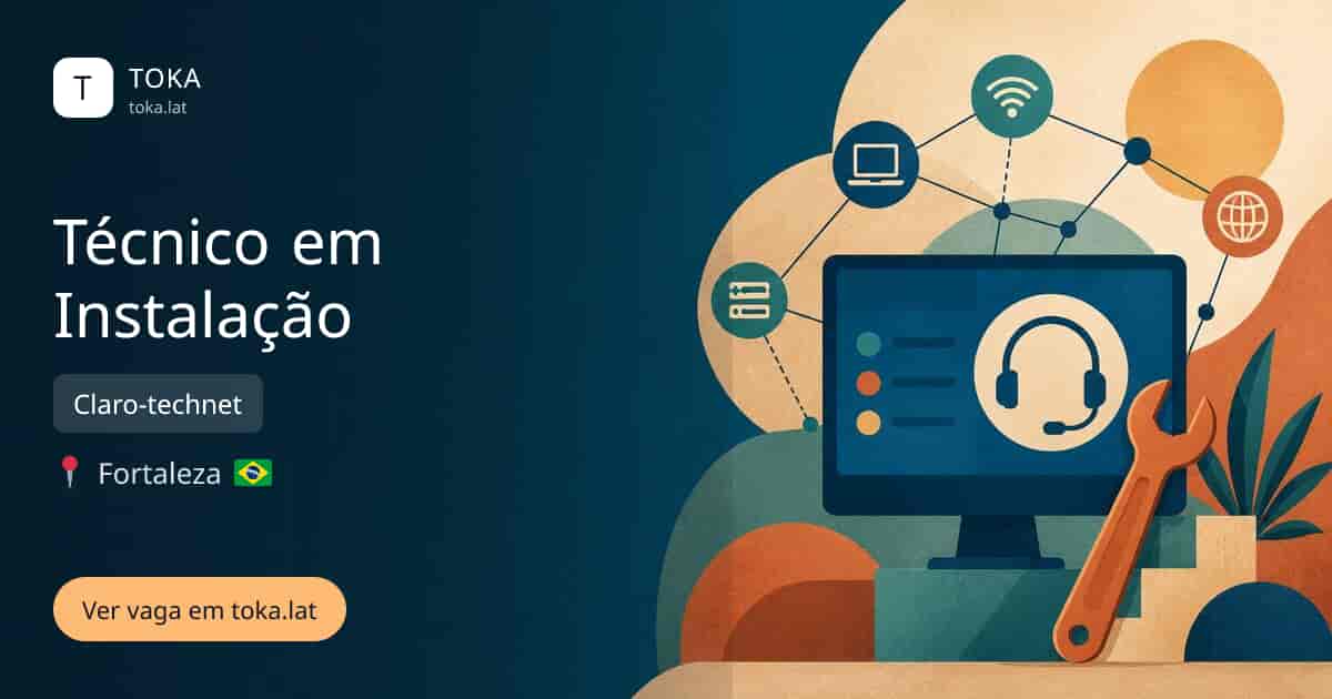 Vaga de Técnico em instalação em Fortaleza, Brasil — Claro-technet