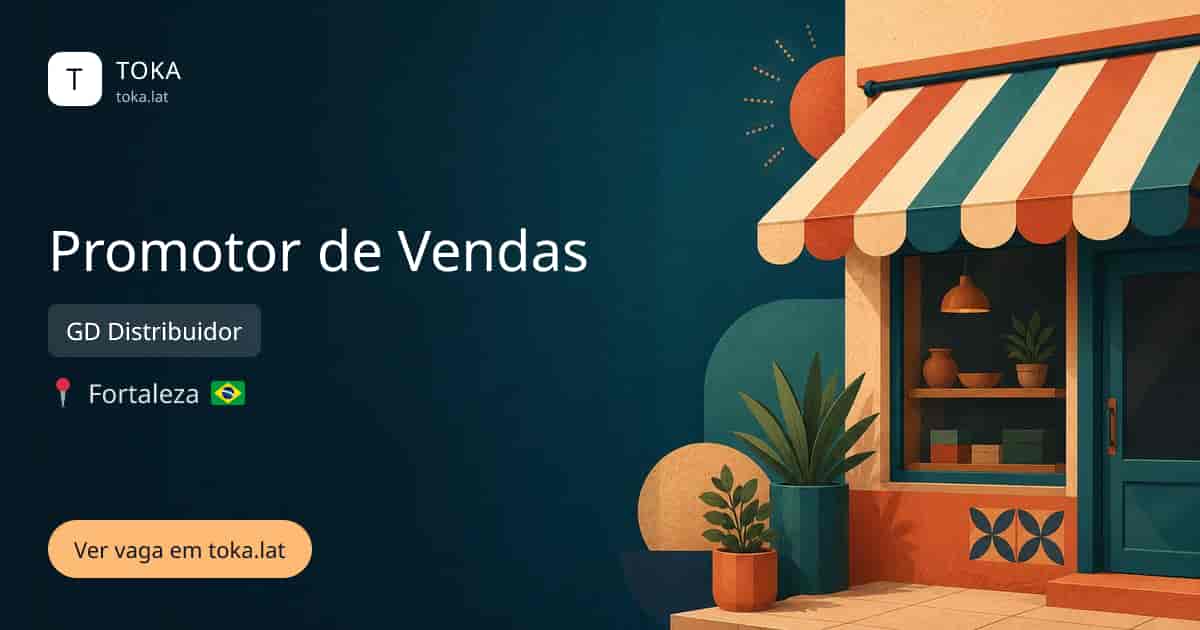 Vaga de Promotor de vendas em Fortaleza, Brasil — GD Distribuidor