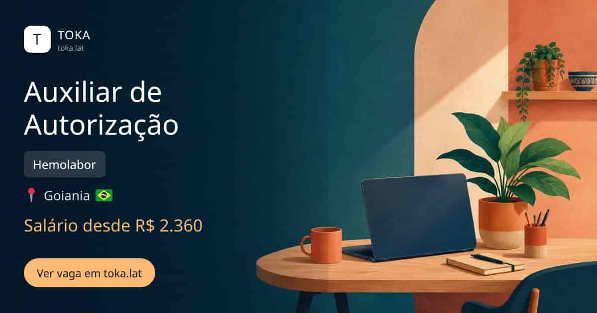 Vaga de Auxiliar de autorização em Goiania, Brasil — Hemolabor, salário desde R$ 2.360