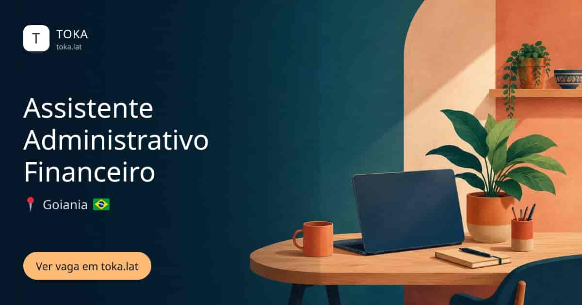 Vaga de Assistente administrativo financeiro em Goiania, Brasil