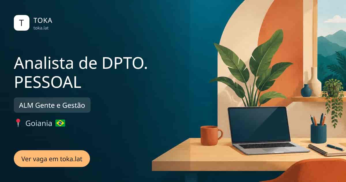 Vaga de Analista de dpto. pessoal em Goiania, Brasil — ALM Gente e Gestão