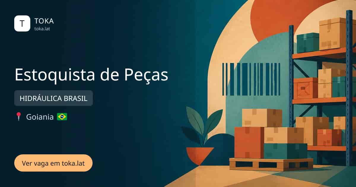 Vaga de Estoquista de peças em Goiania, Brasil — HIDRÁULICA BRASIL