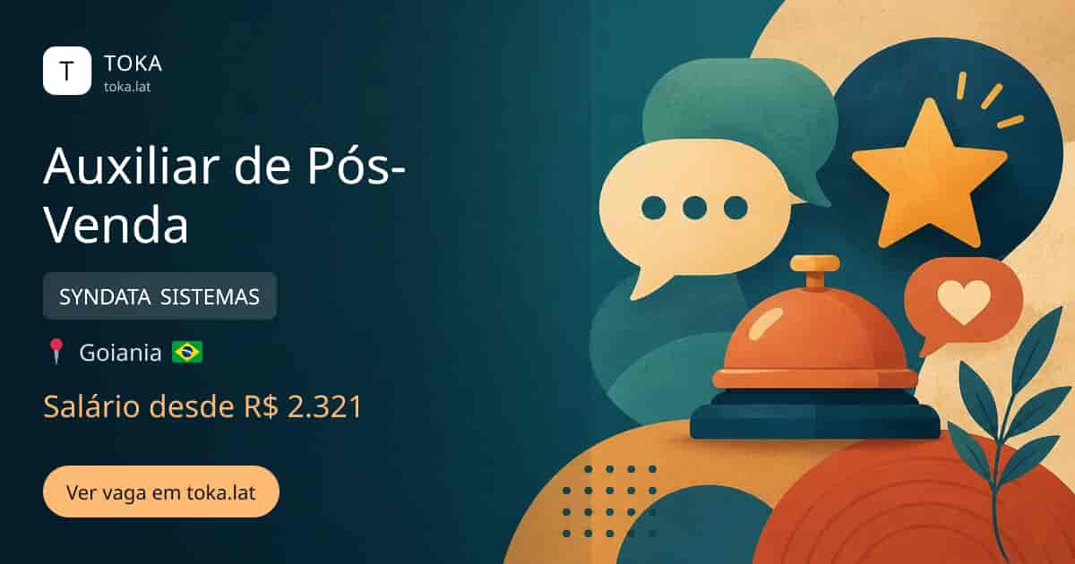 Vaga de Auxiliar de pós-venda em Goiania, Brasil — SYNDATA SISTEMAS, salário desde R$ 2.321
