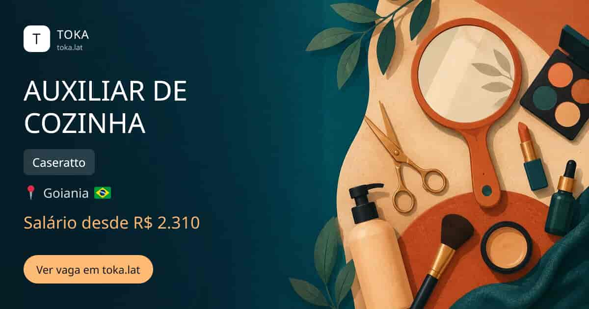 Vaga de Auxiliar de cozinha em Goiania, Brasil — Caseratto, salário desde R$ 2.310