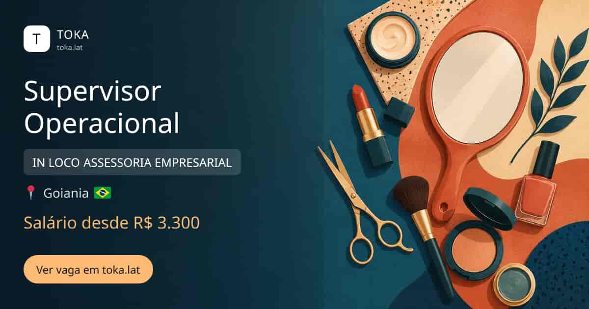 Vaga de Supervisor operacional em Goiania, Brasil — IN LOCO ASSESSORIA EMPRESARIAL, salário desde R$ 3.300