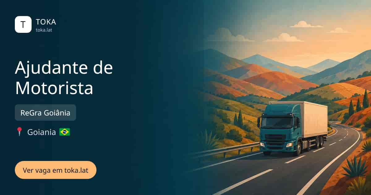 Vaga de Ajudante de motorista em Goiania, Brasil — ReGra Goiânia