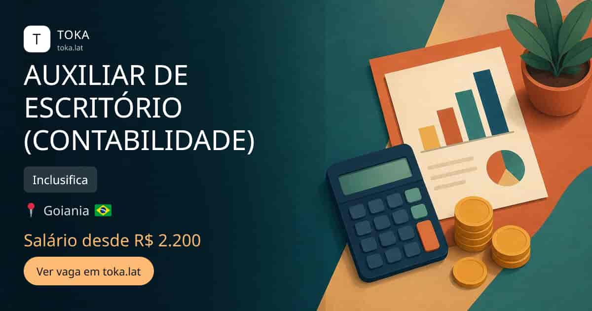 Vaga de Auxiliar de escritório (contabilidade) em Goiania, Brasil — Inclusifica, salário desde R$ 2.200