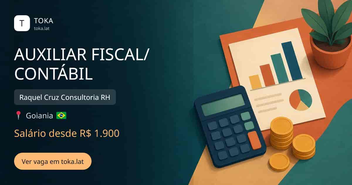 Vaga de Auxiliar fiscal/contábil em Goiania, Brasil — Raquel Cruz Consultoria RH, salário desde R$ 1.900
