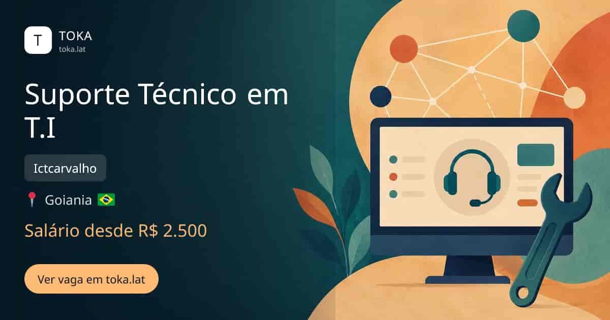 Vaga de Suporte técnico em t.i em Goiania, Brasil — Ictcarvalho, salário desde R$ 2.500