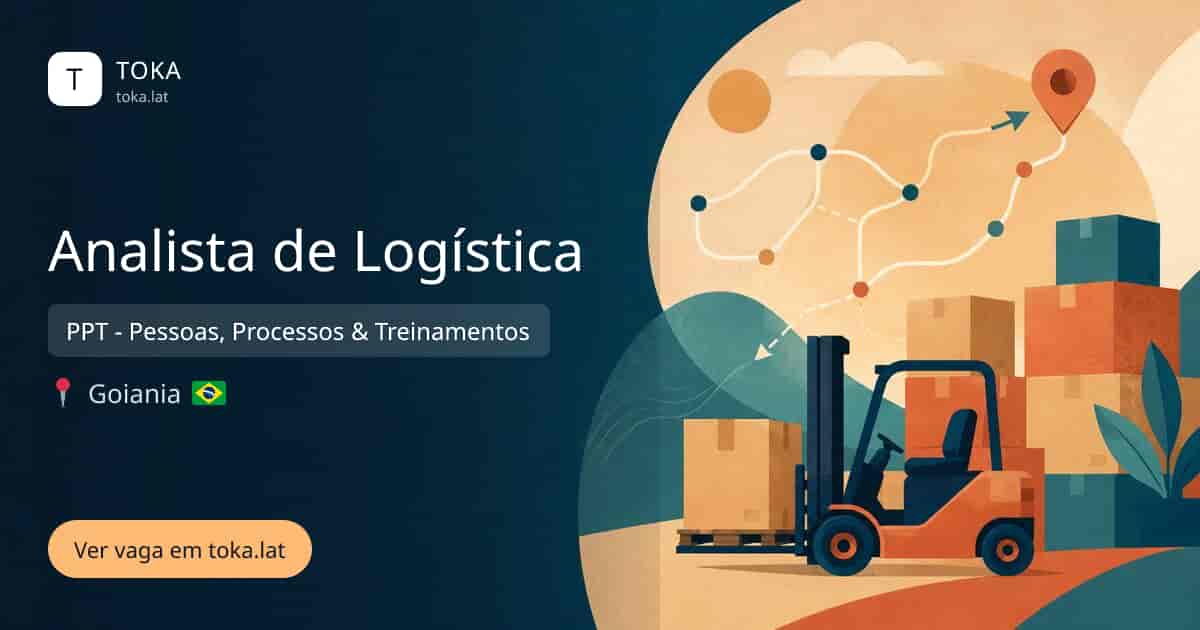 Vaga de Analista de logística em Goiania, Brasil — PPT - Pessoas, Processos & Treinamentos