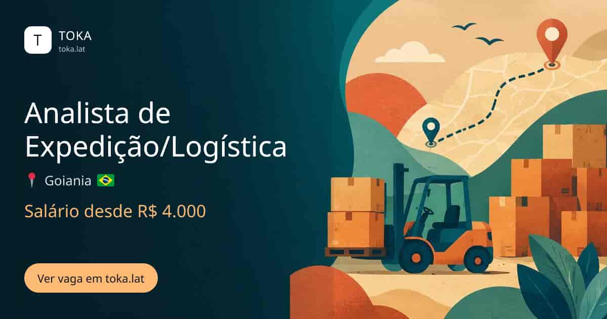 Vaga de Analista de expedição/logística em Goiania, Brasil, salário desde R$ 4.000