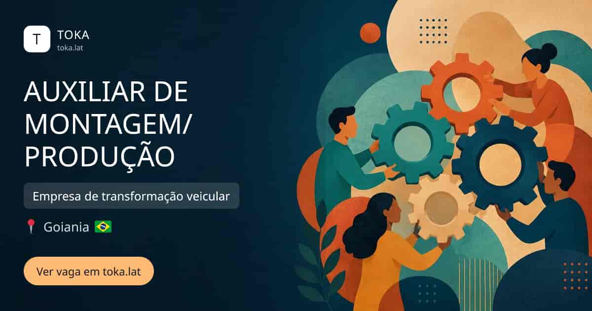 Vaga de Auxiliar de montagem/produção em Goiania, Brasil — Empresa de transformação veicular