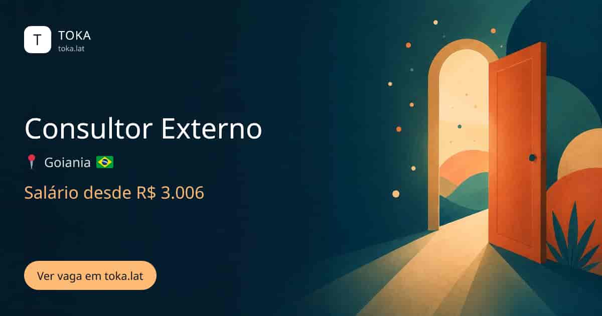 Vaga de Consultor externo em Goiania, Brasil, salário desde R$ 3.006