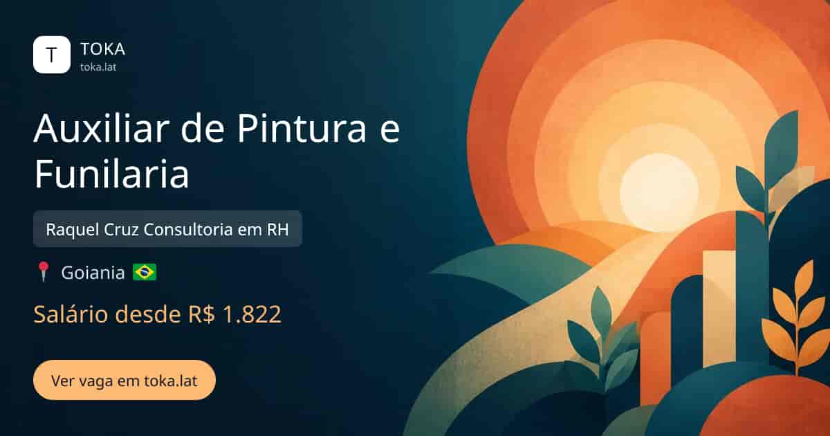 Vaga de Auxiliar de pintura e funilaria em Goiania, Brasil — Raquel Cruz Consultoria em RH, salário desde R$ 1.822