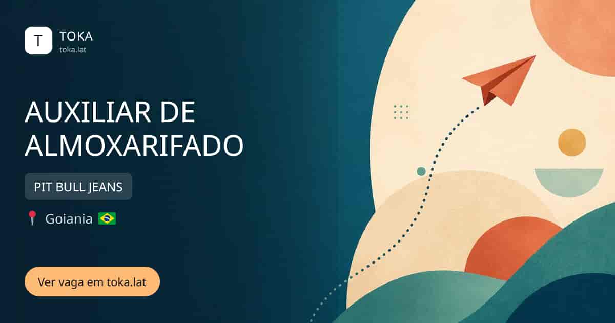 Vaga de Auxiliar de almoxarifado em Goiania, Brasil — PIT BULL JEANS