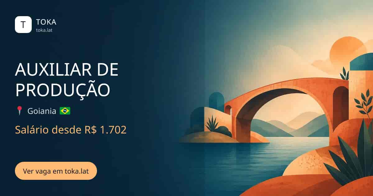 Vaga de Auxiliar de produção em Goiania, Brasil, salário desde R$ 1.702
