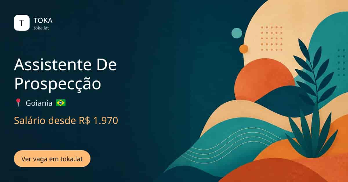 Vaga de Assistente de prospecção em Goiania, Brasil, salário desde R$ 1.970