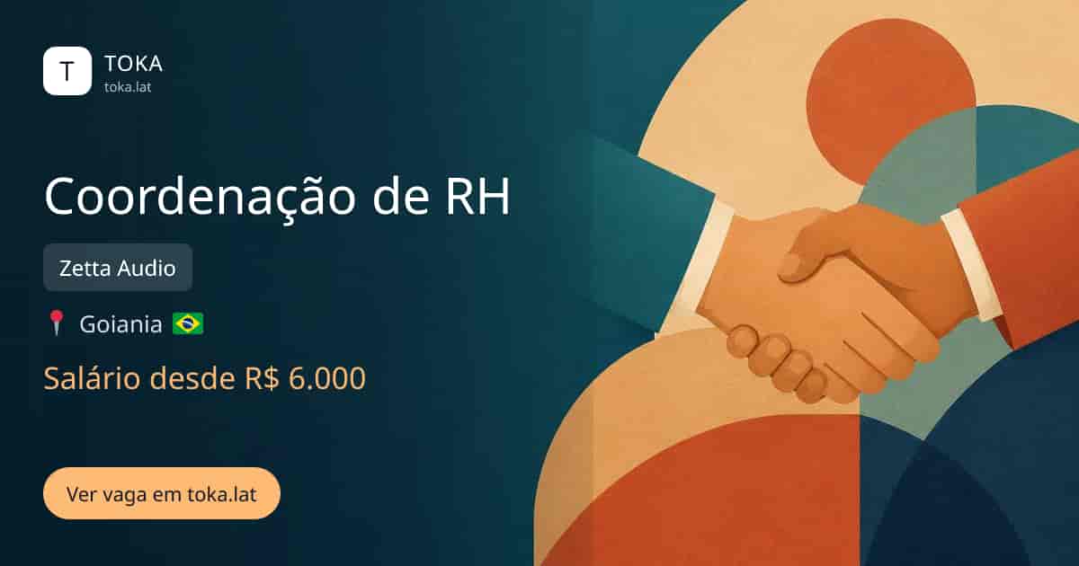 Vaga de Coordenação de rh em Goiania, Brasil — Zetta Audio, salário desde R$ 6.000