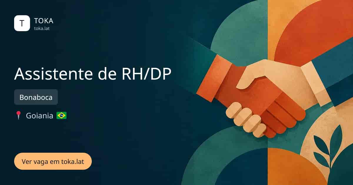 Vaga de Assistente de rh/dp em Goiania, Brasil — Bonaboca