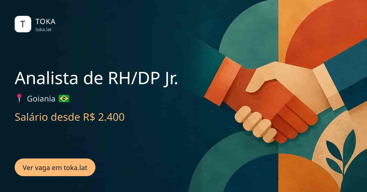 Vaga de Analista de rh/dp jr. em Goiania, Brasil, salário desde R$ 2.400