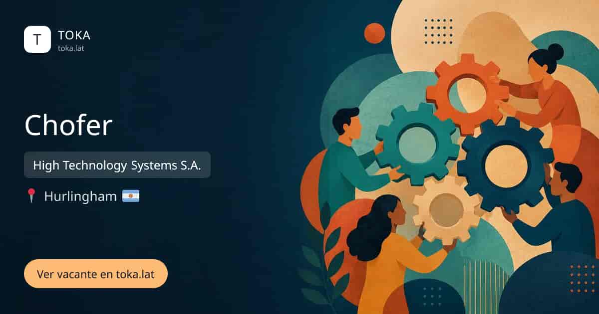 Vacante de Chofer en Hurlingham, Argentina — High Technology Systems S.A.