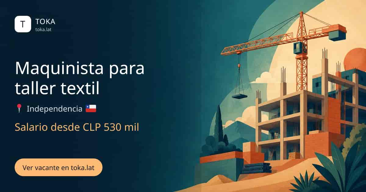 Vacante de Maquinista para taller textil en Independencia, Chile, salario desde CLP 530 mil