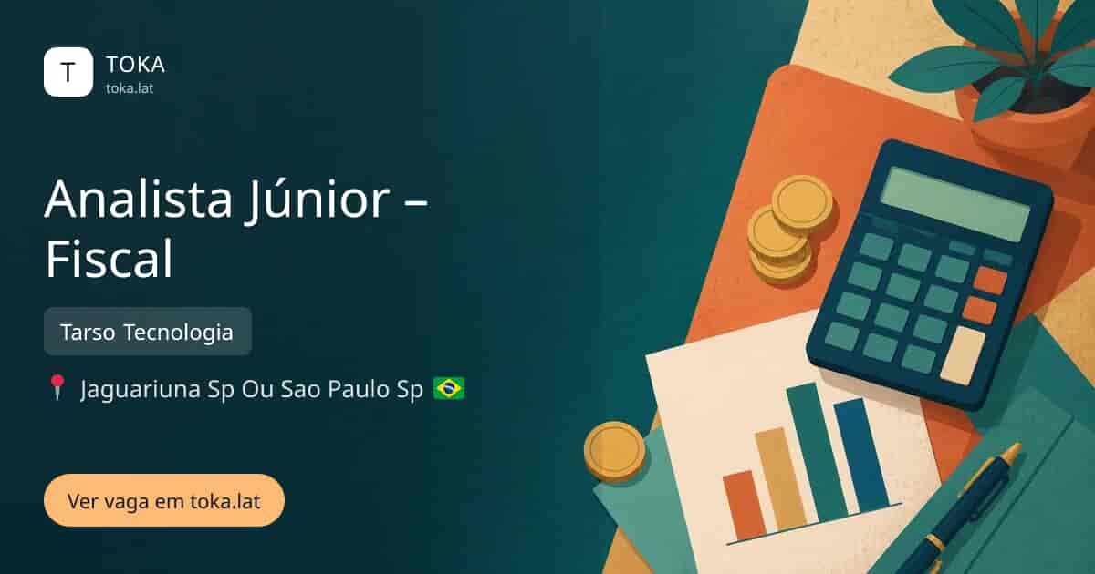 Vaga de Analista júnior – fiscal em Jaguariúna, Brasil — Tarso Tecnologia