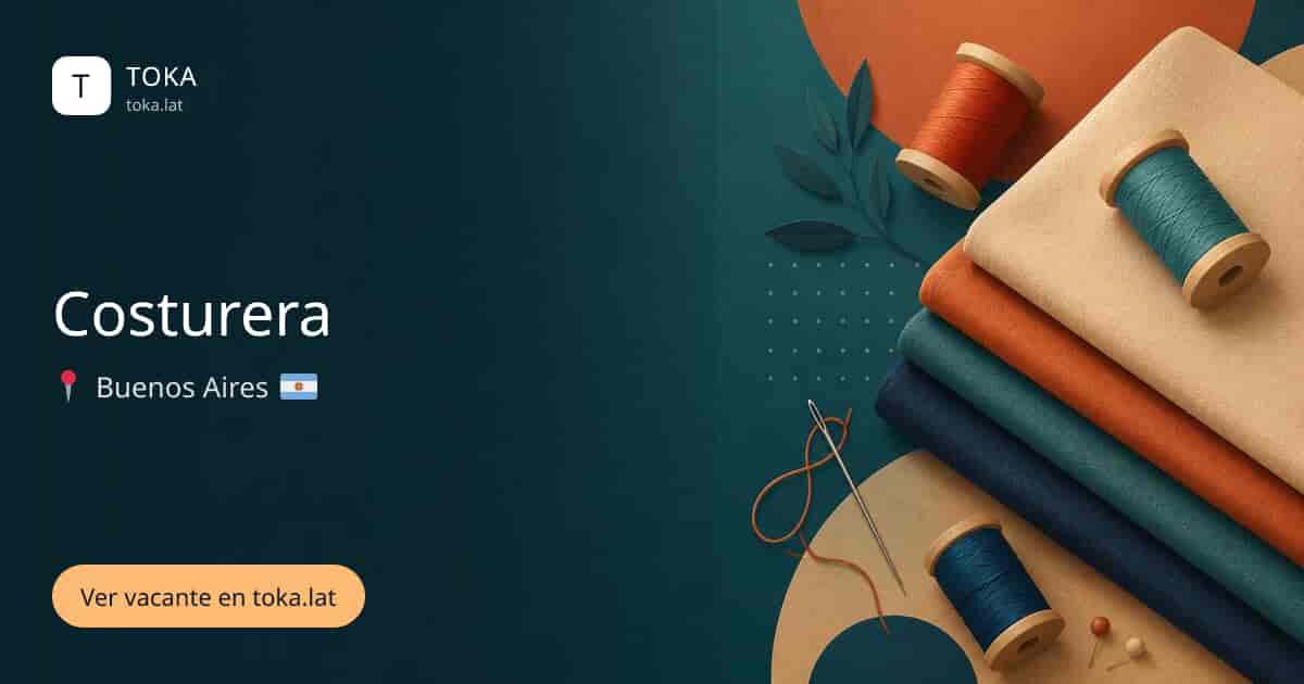 Vacante de Costurera en Buenos Aires, Argentina