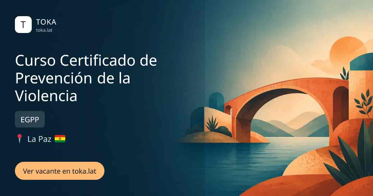 Vacante de Curso certificado de prevención de la violencia en La Paz, Bolivia — EGPP