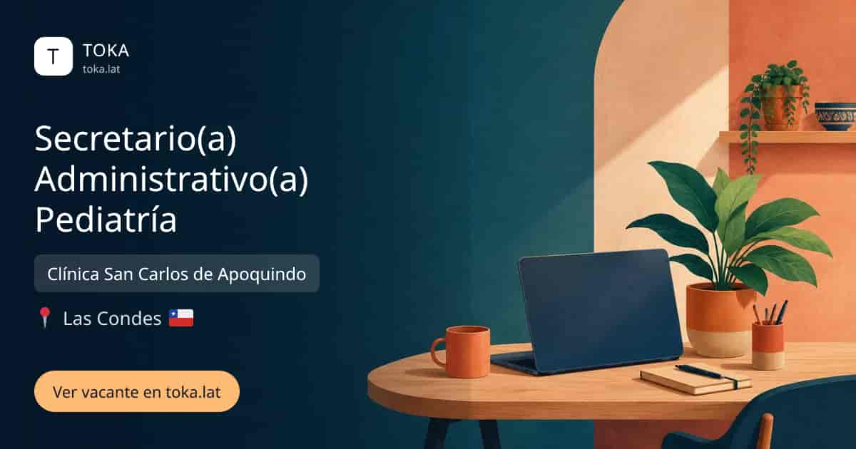 Vacante de Secretario(a) administrativo(a) pediatría en Las Condes, Chile — Clínica San Carlos de Apoquindo