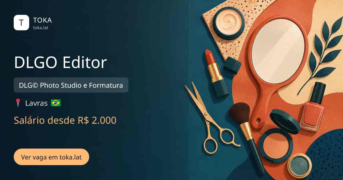 Vaga de Dlgo editor em Lavras, Brasil — DLG© Photo Studio e Formatura, salário desde R$ 2.000