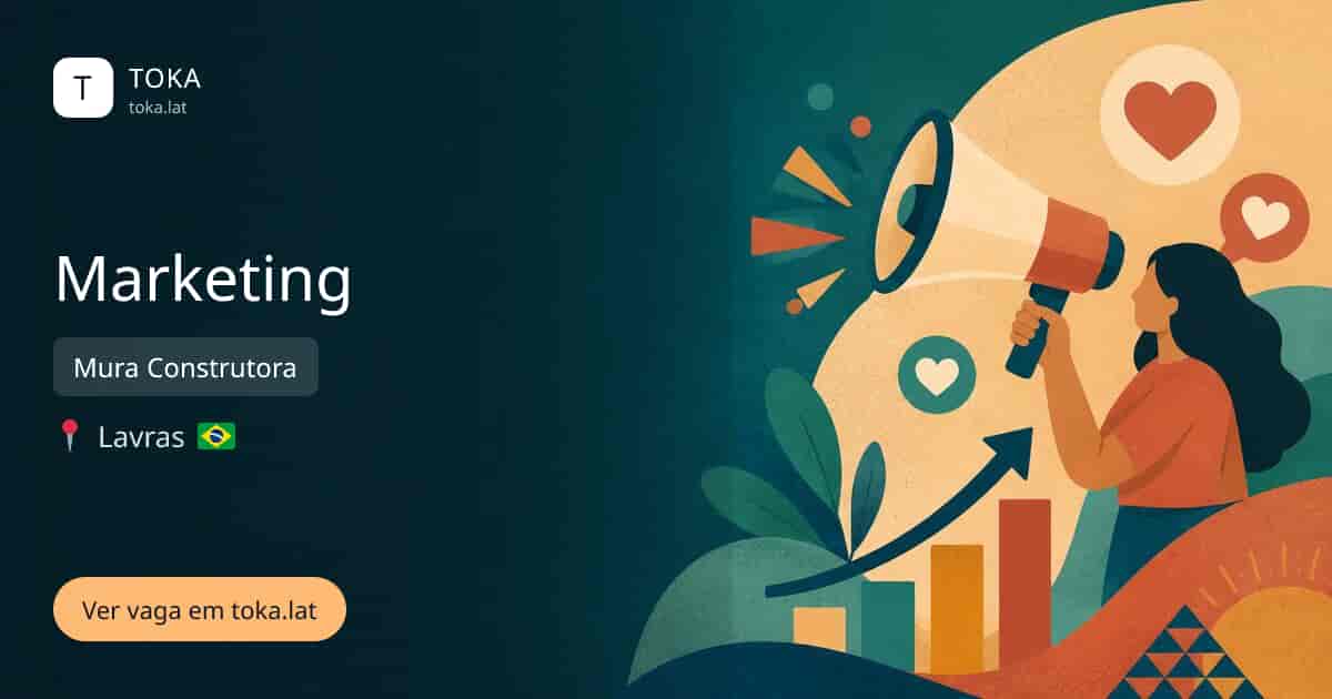 Vaga de Marketing em Lavras, Brasil — Mura Construtora