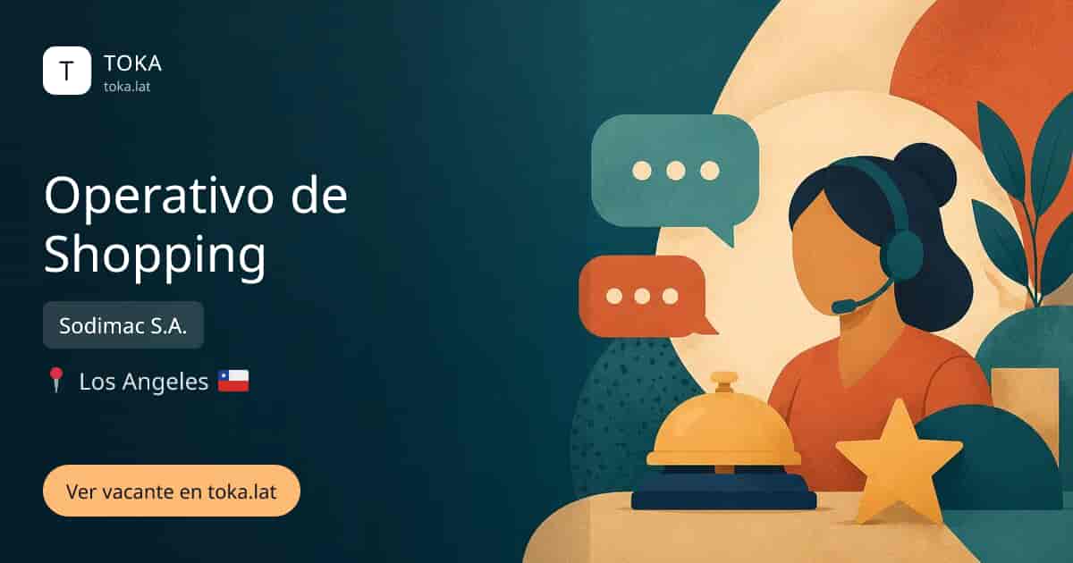 Vacante de Operativo de shopping en Los Angeles, Chile — Sodimac S.A.