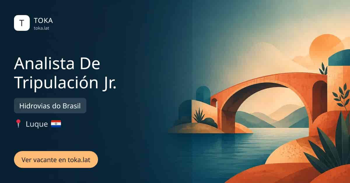 Vacante de Analista de tripulación jr. en Luque, Paraguay — Hidrovias do Brasil