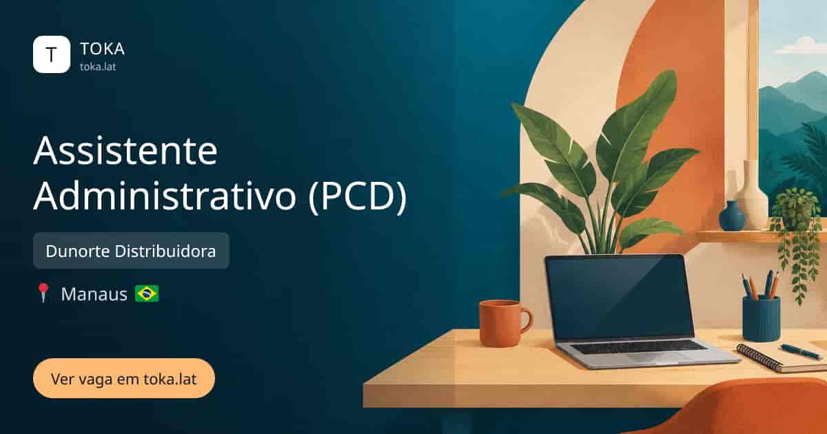 Vaga de Assistente administrativo (pcd) em Manaus, Brasil — Dunorte Distribuidora