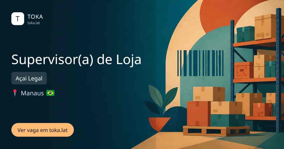 Vaga de Supervisor(a) de loja em Manaus, Brasil — Açai Legal