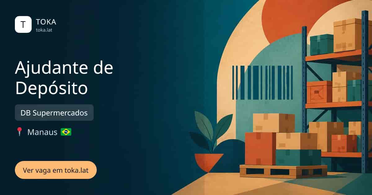 Vaga de Ajudante de depósito em Manaus, Brasil — DB Supermercados