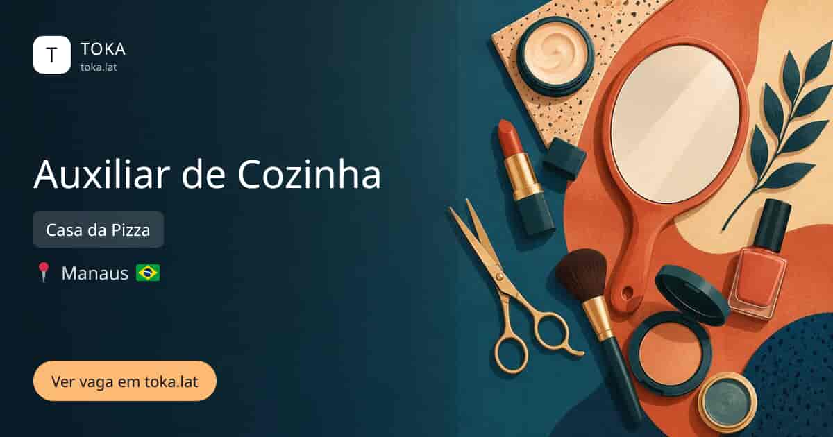 Vaga de Auxiliar de cozinha em Manaus, Brasil — Casa da Pizza