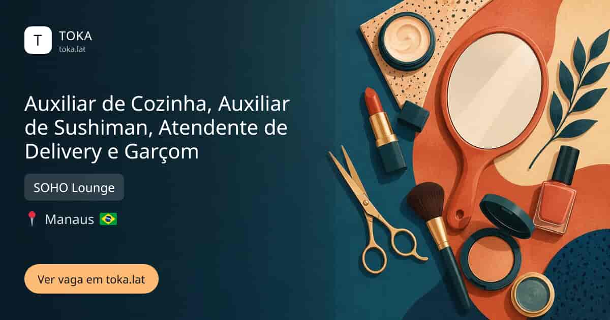Vaga de Auxiliar de cozinha, auxiliar de sushiman, atendente de delivery e garçom em Manaus, Brasil — SOHO Lounge